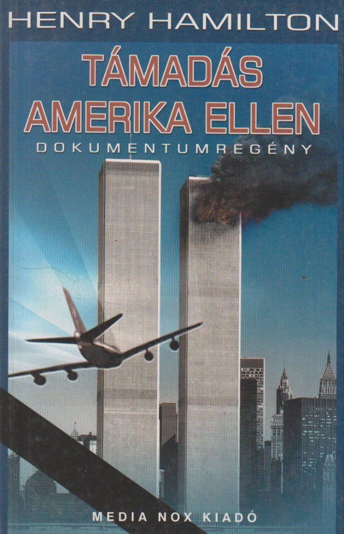 Támadás Amerika ellen [antikvár]