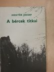 Hogyor József - A bércek titkai [antikvár]