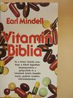 Earl Mindell - Vitamin Biblia [antikvár]