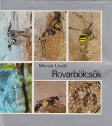 Móczár László - Rovarbölcsők [antikvár]