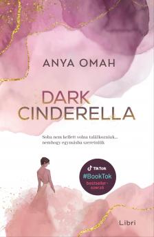 Anya Omah - Dark Cinderella [eKönyv: epub, mobi]