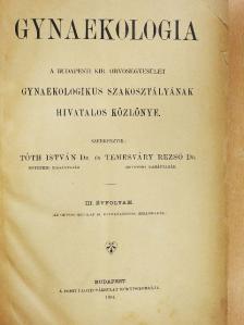 Adler Oszkár - Gynaekologia 1904. julius 3./Gynaekologia 1905. április 2. [antikvár]
