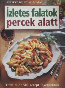 Ízletes falatok percek alatt [antikvár]