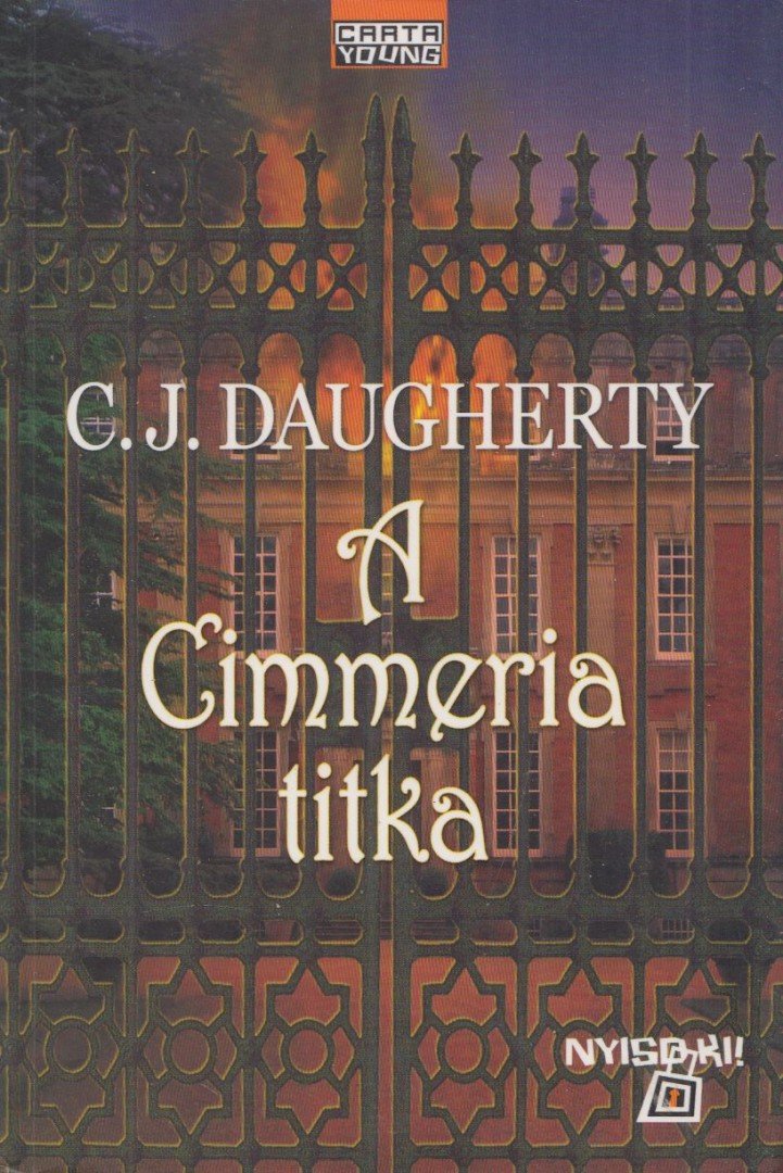 C. J. Daugherty - A Cimmeria titka [antikvár]