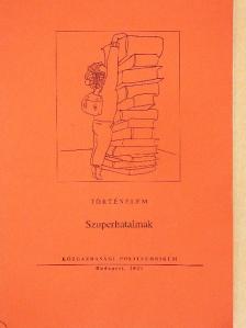 Diósi Alojzia - Szuperhatalmak [antikvár]