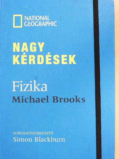 Michael Brooks - Fizika [antikvár]