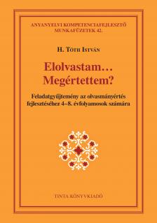 H. Tóth István - Elolvastam... Megértettem?