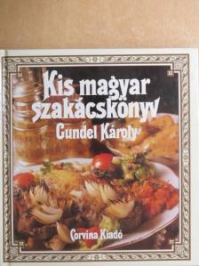 Gundel Károly - Kis magyar szakácskönyv [antikvár]
