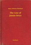 Roberts Rinehart Mary - The Case of Jennie Brice [eKönyv: epub, mobi]
