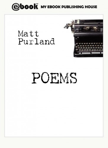 Purland Matt - Poems [eKönyv: epub, mobi]