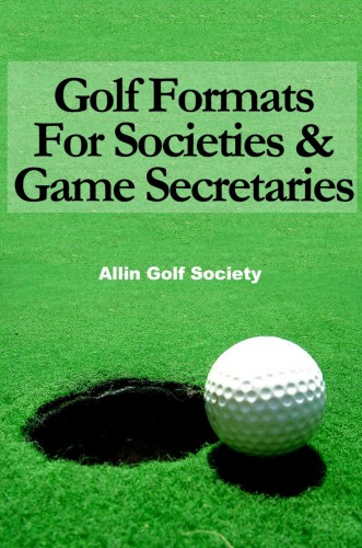 HYDE, ALAN - Golf Formats For Societies &amp; Game Secretaries [eKönyv: epub, mobi]