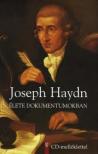 Joseph Haydn élete dokumentumokban (CD-melléklettel)