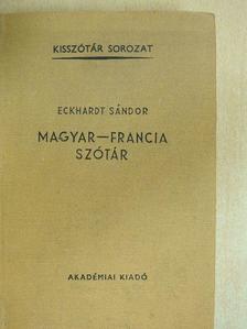 Eckhardt Sándor - Magyar-francia szótár  [antikvár]