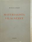 Rudas László - Materialista világnézet I. [antikvár]