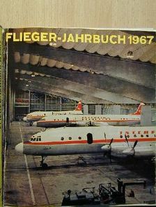 Heinz A. F. Schmidt - Flieger-Jahrbuch 1967 [antikvár]