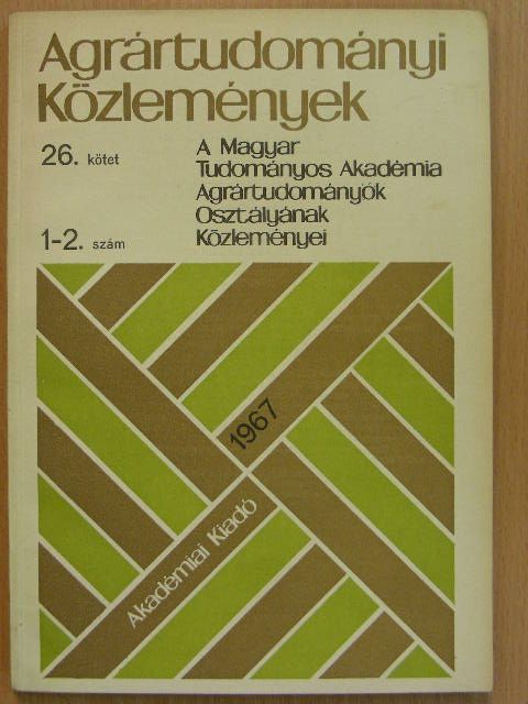 Antal Emánuel - Agrártudományi Közlemények 1967/1-2. [antikvár]