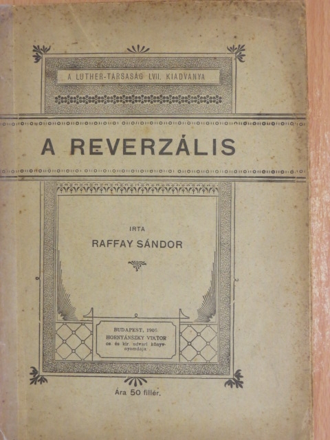 Raffay Sándor - A reverzális [antikvár]