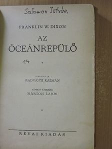 Franklin W. Dixon - Az óceánrepülő [antikvár]