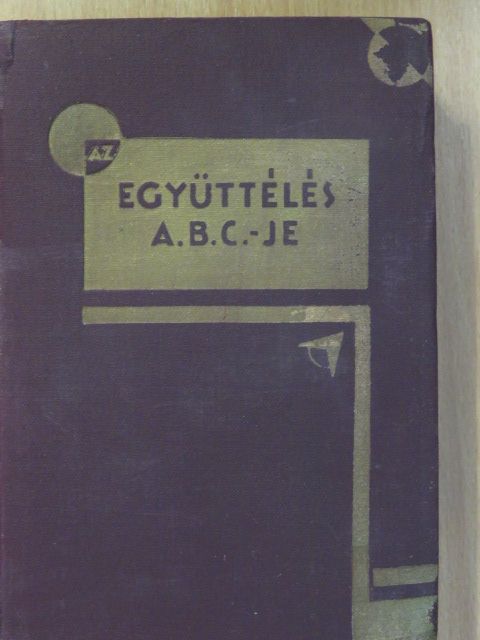 Dr. A. Moll - Az együttélés A. B. C.-je [antikvár]