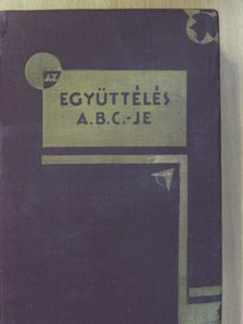 Dr. A. Moll - Az együttélés A. B. C.-je [antikvár]