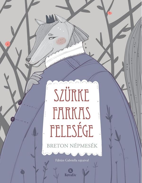 népmesék - Szürke farkas felesége
