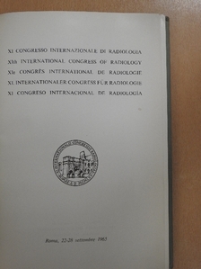 XI Congresso Internazionale di Radiologia/XIth International Congress of Radiology/XIe Congrés International de Radiologie/XI. Internationaler Congress für Radiologie/XI Congreso Internacional de Radiología [antikvár]