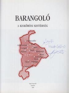 Boda Zsuzsa, Supka Éva, Pásztor Andrea - Barangoló -  A kiskőrösi kistérség (dedikált) [antikvár]