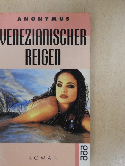 Anonymus - Venezianischer Reigen [antikvár]