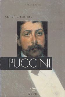 André Gauthier - Puccini [antikvár]