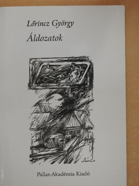 Lőrincz György - Áldozatok [antikvár]
