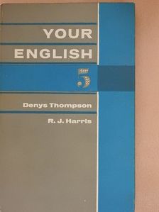 Denys Thompson - Your English 5 [antikvár]