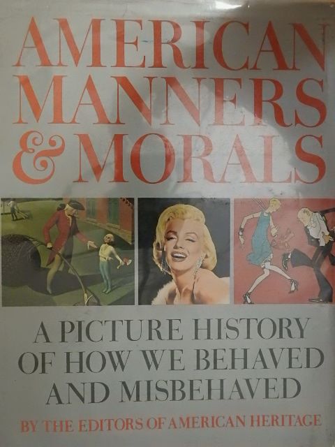 Mary Cable - American Manners & Morals [antikvár]