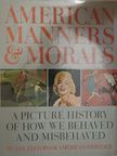 Mary Cable - American Manners & Morals [antikvár]