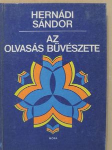 Hernádi Sándor - Az olvasás bűvészete [antikvár]