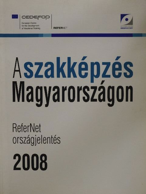 Bükki Eszter - A szakképzés Magyarországon [antikvár]