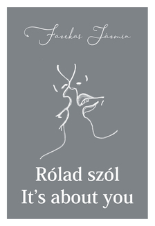 Fazekas Jázmin - Rólad Szól It's about you