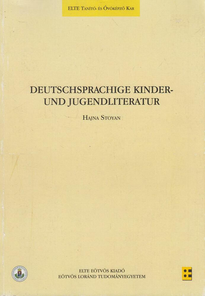 Hajna Stoyan - Deutschsprachige Kinder- und Jugendliteratur [antikvár]