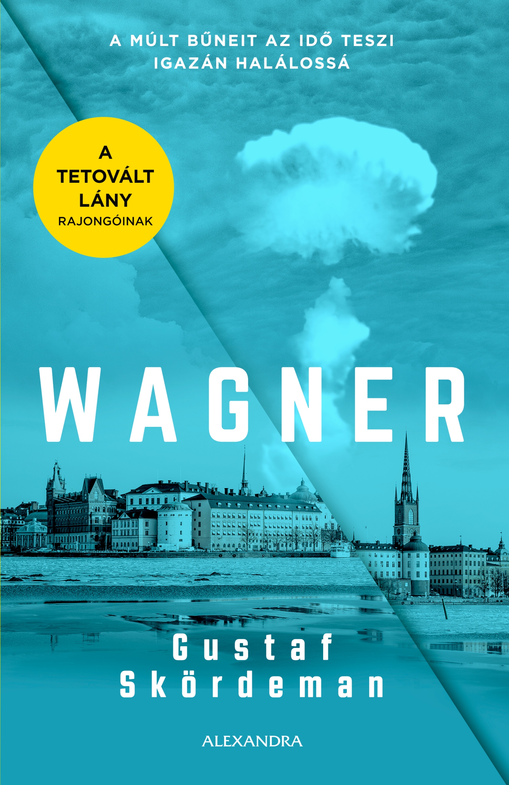 Gustaf Skördeman - Wagner [eKönyv: epub, mobi]