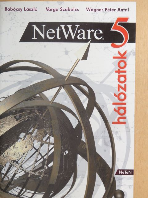 Babócsy László - NetWare 5 hálózatok [antikvár]