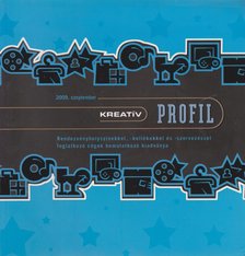 Szigeti Péter - Kreatív Profil 2009. szeptember [antikvár]