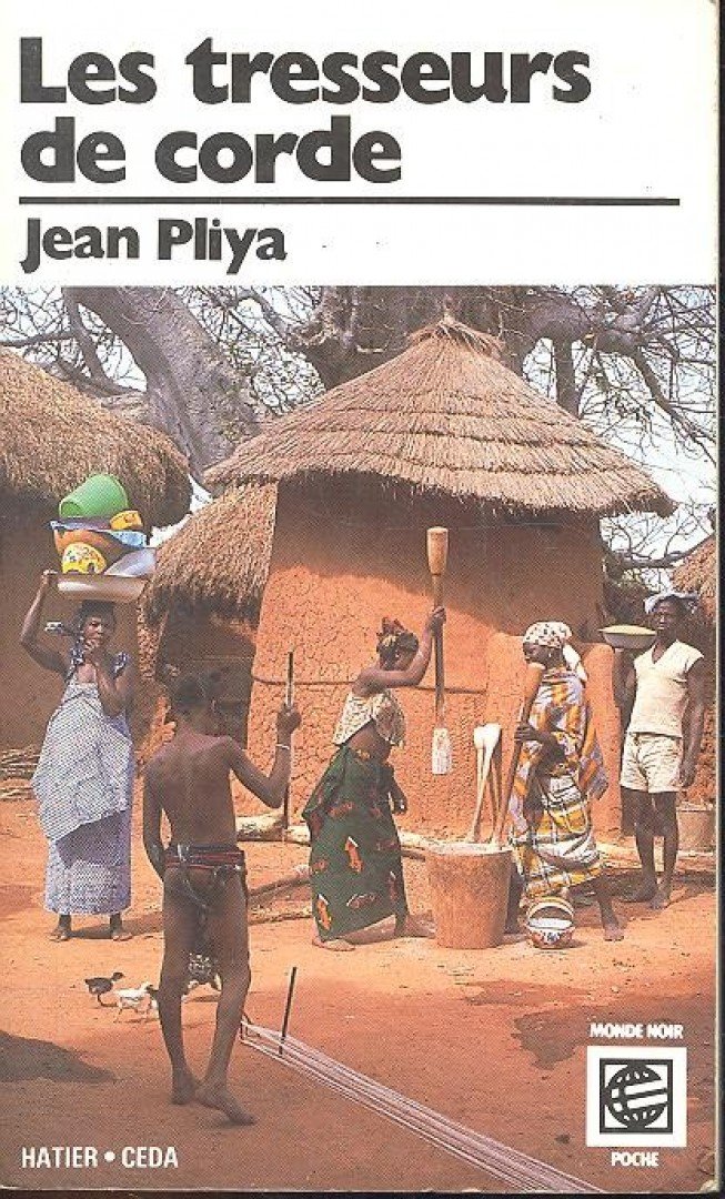 PLIYA, JEAN - Les tresseurs de corde [antikvár]