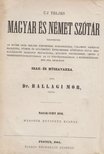 Ballagi Mór - Uj teljes magyar és német szótár [antikvár]