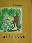 Jacques Roumain - Az élet vize [antikvár]