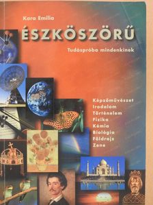 Kara Emília - Észköszörű (dedikált példány) [antikvár]