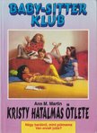 Martin, Ann M. - Kristy hatalmas ötlete [antikvár]