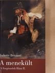 Juliette Benzoni - A menekült [antikvár]