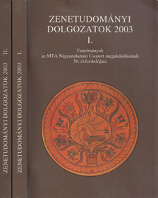 Richter Pál, Rudasné Bajcsay Márta - Zenetudományi dolgozatok 2003 I-II. [antikvár]