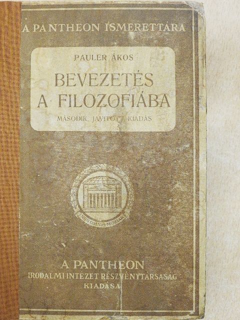 Pauler Ákos - Bevezetés a filozófiába [antikvár]