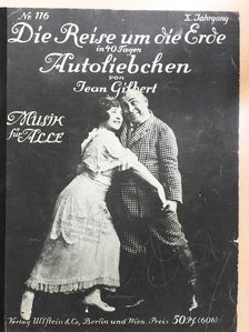 Jean Gilbert - Die Reise um die Erde in 40 Tagen (gótbetűs) [antikvár]