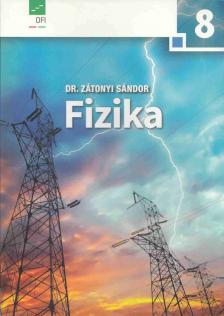 Dr. Zátonyi Sándor - Fizika 8. [antikvár]